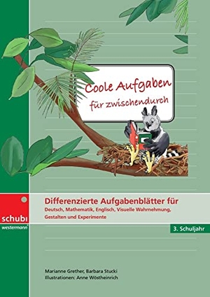 Grether, Marianne / Barbara Stucki. Coole Aufgaben für zwischendurch 3 - 3. Schuljahr. Westermann Lernwelten, 2017.