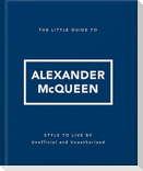 The Little Guide to Alexander McQueen