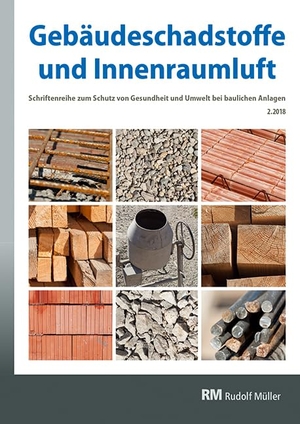 Bossemeyer, Hans-Dieter / Lothar Grün et al (Hrsg.). Regelungen zu Bauprodukten, Schadstoff-/Schimmelsanierung, Nationaler Asbestdialog. Müller Rudolf, 2018.