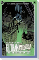 Batman: Gotham By Gaslight - The Kryptonian Age