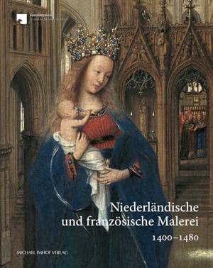 Dyballa, Katrin / Stephan Kemperdick et al (Hrsg.). Niederländische und französische Malerei 1400-1480 - Kritischer Bestandskatalog. Imhof Verlag, 2024.