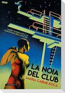 La noia del club