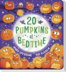 Twenty Pumpkins at Bedtime