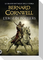 L' eroe di Poitiers