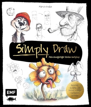 Knabe, Marvin. Simply Draw - Mein einzigartiger Zeichen-Workshop für ausdrucksstarke Figuren - Aus Kreis, Quadrat und Dreieck witzige Charaktere zeichnen | Freche Blume, grinsender Fußball und mehr. Edition Michael Fischer, 2026.