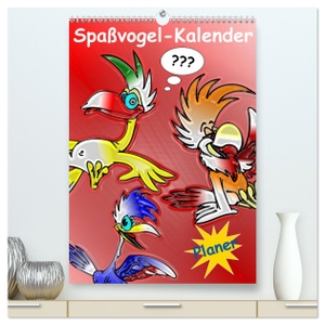 Stanzer, Elisabeth. Spaßvogel-Kalender / Planer (hochwertiger Premium Wandkalender 2024 DIN A2 hoch), Kunstdruck in Hochglanz - Witzige Vögel für die ganze Familie. Calvendo Verlag, 2023.
