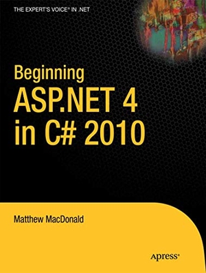 Macdonald, Matthew. Beginning ASP.NET 4 in C# 2010. Apress, 2010.