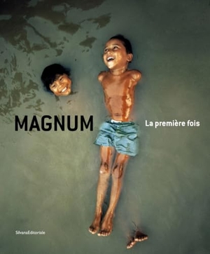 Hébel, François. Magnum: La Première Fois - The First Time. Silvana Editoriale, 2017.