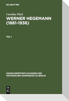 Werner Hegemann (1881-1936)