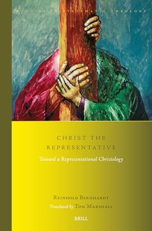 Bernhardt, Reinhold. Christ the Representative. Koninklijke Brill BV, 2025.