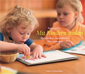 Jaffke, Freya. Mit Kindern malen - Wachsfarben, Aquarellfarben, Pflanzenfarben. Freies Geistesleben GmbH, 2019.