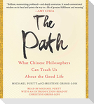 The Path: What Chinese Philosophers Can Teach Us about the Good Life