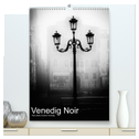 Venice Noir - Das etwas andere Venedig (hochwertiger Premium Wandkalender 2024 DIN A2 hoch), Kunstdruck in Hochglanz