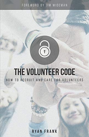 Frank, Ryan. The Volunteer Code: How to Recruit and Care for Volunteers. Kudu Publishing, 2016.