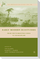 Early Modern Ecostudies