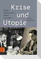 Krise und Utopie