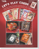 Let's Play Cards (Leisure Arts #3935)