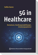 5G in Healthcare