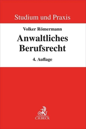 Römermann, Volker / Wolfgang Hartung. Anwaltliches Berufsrecht. C.H. Beck, 2022.