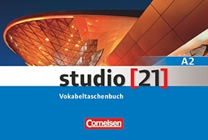 Funk, Hermann / Christina Kuhn. studio [21] Grundstufe A2: Teilband 1. Vokabeltaschenbuch. Cornelsen Verlag GmbH, 2015.
