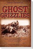 Ghost Grizzlies