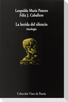 La herida del silencio : antología