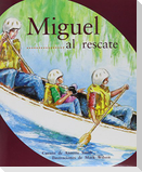 Miguel Al Rescate (Mitch to the Rescue)