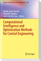 Computational Intelligence and Optimization Methods for Control Engineering