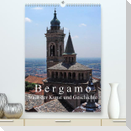 Bergamo (Premium, hochwertiger DIN A2 Wandkalender 2023, Kunstdruck in Hochglanz)