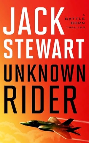 Stewart, Jack. Unknown Rider. Severn River Publishing, 2023.