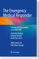 The Emergency Medical Responder