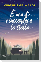 È ora di riaccendere le stelle
