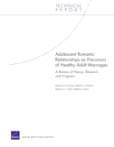 Adolescent Romantic Relationships as Precursors of Healthy a