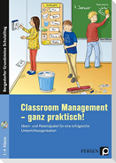 Classroom Management - ganz praktisch!