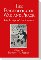 The Psychology of War and Peace