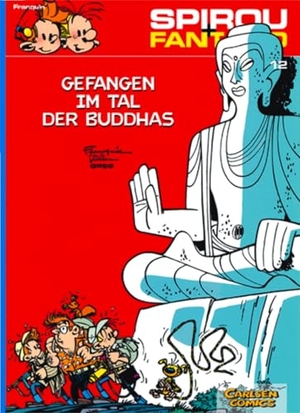 Spirou und Fantasio 12. Gefangen im Tal der Buddhas. Carlsen Verlag GmbH, 2003.