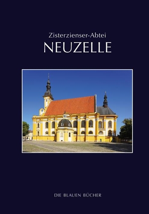 Töpler, Winfried. Zisterzienser-Abtei Neuzelle. Langewiesche K.R., 2022.