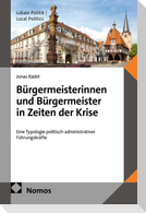 Bürgermeisterinnen und Bürgermeister in Zeiten der Krise