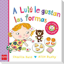 A Lulú le gustan las formas