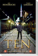 The Fourth Rule of Ten