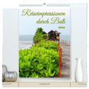 Reiseimpressionen durch Bali (hochwertiger Premium Wandkalender 2024 DIN A2 hoch), Kunstdruck in Hochglanz