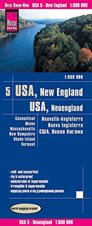 World Mapping Project USA 05 Neuengland 1 : 600 000 - Connecticut, Maine, Massachusetts, New Hampshire, Rhode Island, Vermont. Reise Know-How Rump GmbH, 2017.