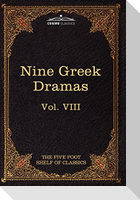 Nine Greek Dramas by Aeschylus, Sophocles, Euripides, and Aristophanes