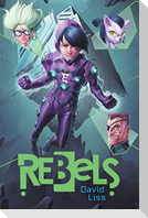 Rebels, 2