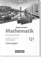 Mathematik Sekundarstufe II Band Q1: Leistungskurs - 1. Halbjahr - Qualifikationsphase - Hessen. Lösungen zum Schülerbuch