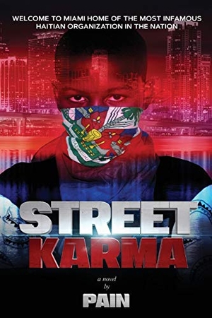 Pain. Street Karma. Augustus Publishing, Inc., 2020.