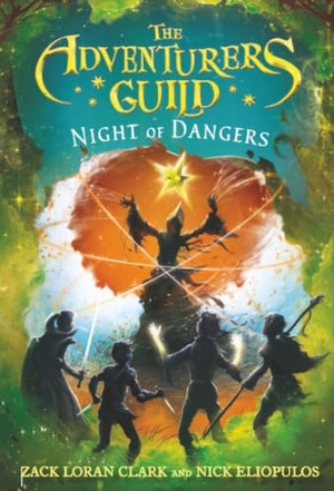 Eliopulos, Nick / Zack Loran Clark. The Adventurers Guild: Night of Dangers. Disney Book Publishing Inc., 2020.