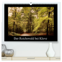 Der Reichswald bei Kleve (hochwertiger Premium Wandkalender 2025 DIN A2 quer), Kunstdruck in Hochglanz