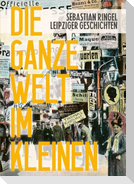 Die ganze Welt im Kleinen
