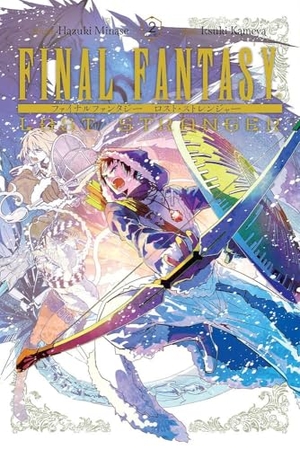 Pistillo, Bianca / Minase, Hazuki et al. Final Fantasy Lost Stranger, Vol. 2. Little, Brown & Company, 2019.
